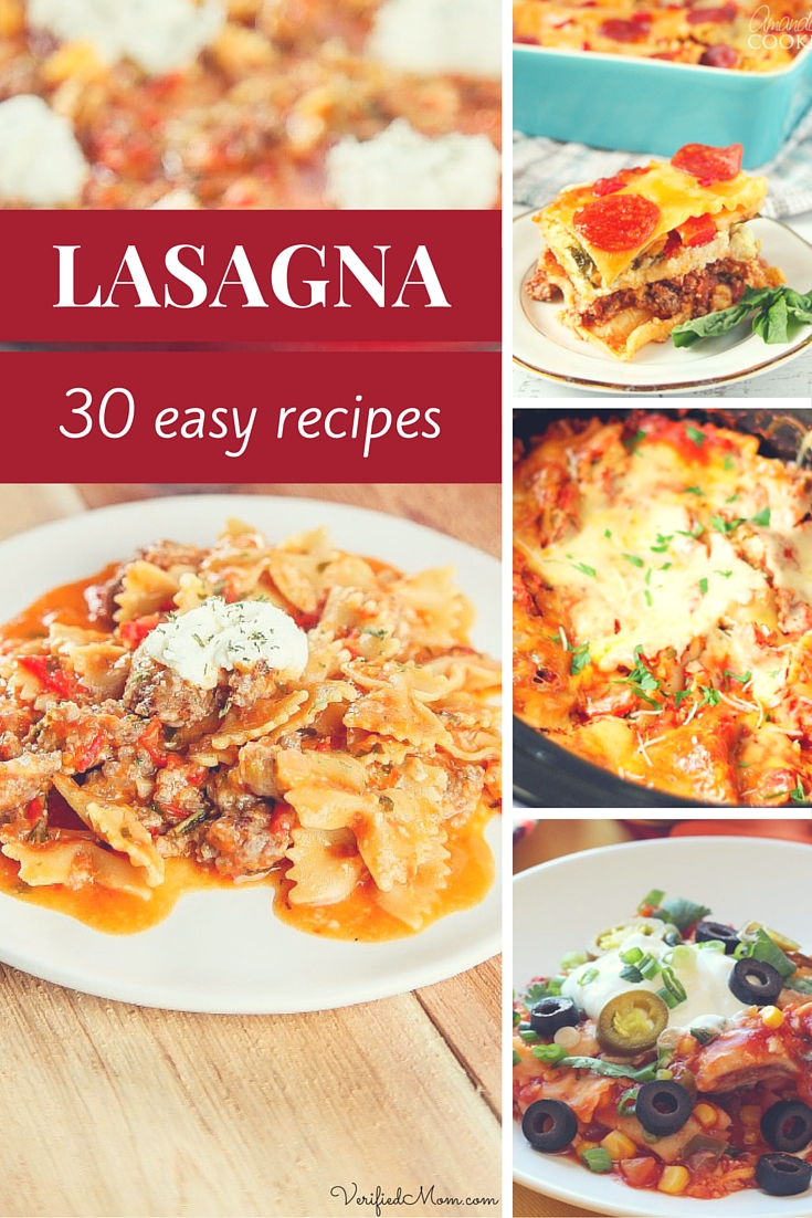 30 Easy Lasagna Recipes (plus a bonus dessert lasagna)