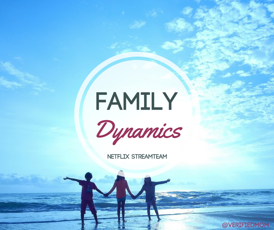 Netflix StreamTeam which family dynamic do you most relate to?