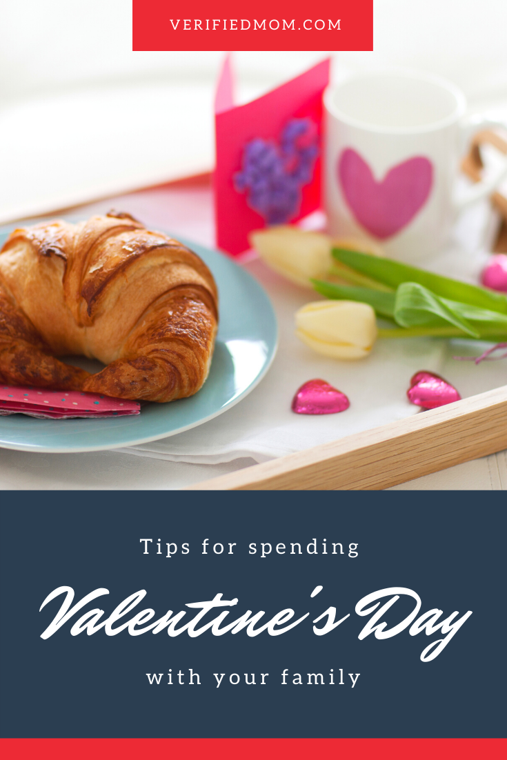 Tips for spending Valentine's Day with your family